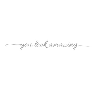 You Look Amazing Mirror Decal Vinyl Decal Bathroom Decor Inspire Motivational Quote Sticker Fitting Room Bedroom Decoration